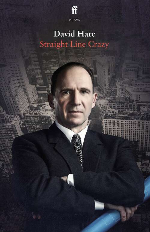 Book cover of Straight Line Crazy (Main)