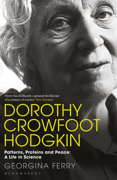 Book cover of Dorothy Hodgkin: A Life