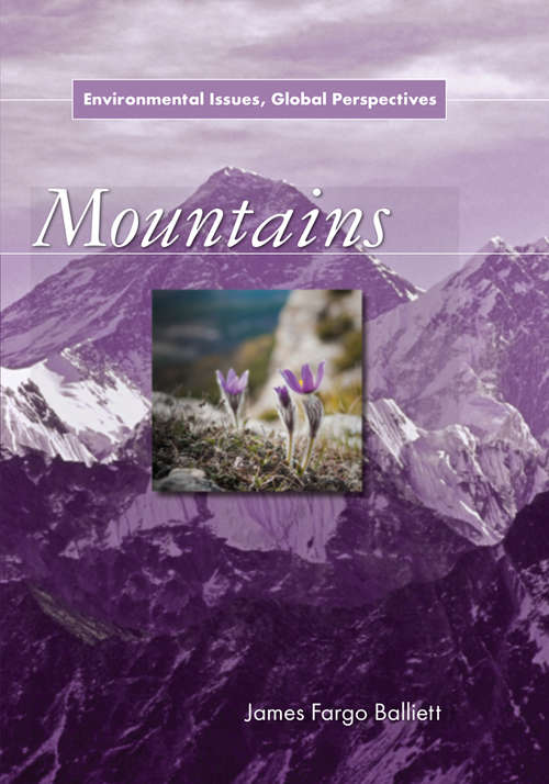 Book cover of Mountains: Environmental Issues, Global Perspectives