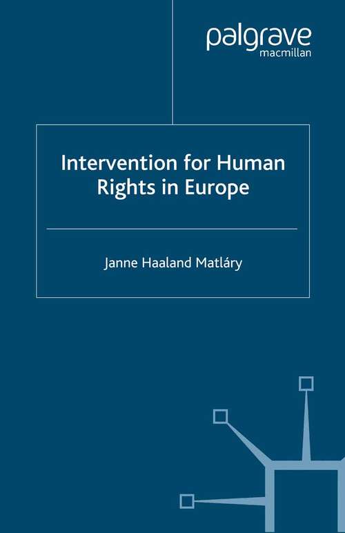Book cover of Intervention for Human Rights in Europe (2002)