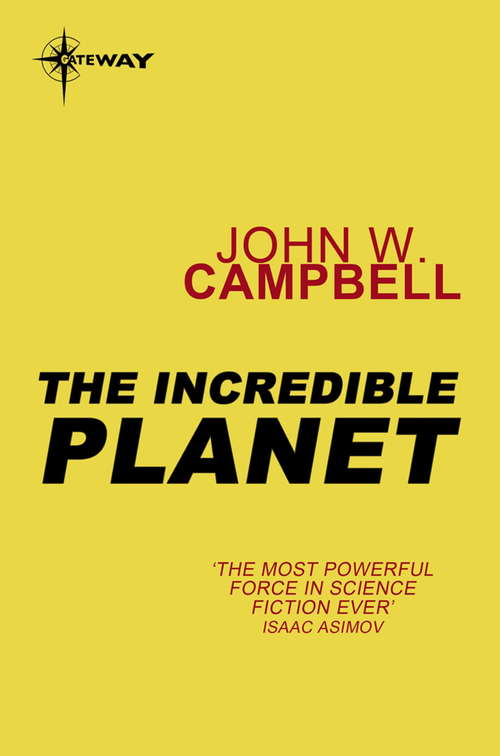 Book cover of The Incredible Planet: Aarn Munro Book 2 (AARN MUNRO)
