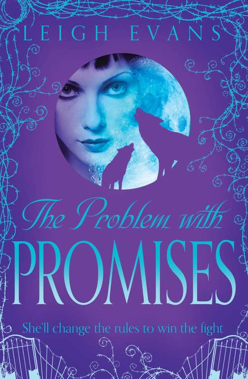 Book cover of The Problem With Promises (Mystwalker #3)