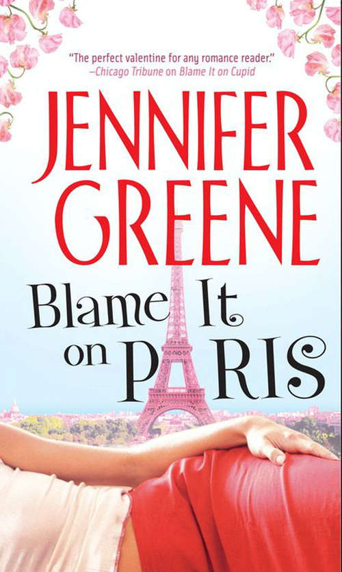 Book cover of Blame It on Paris (ePub First edition)