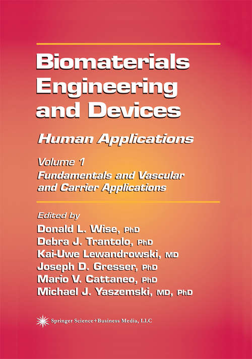 Book cover of Biomaterials Engineering and Devices: Volume 1: Fundamentals and Vascular and Carrier Applications (2000)