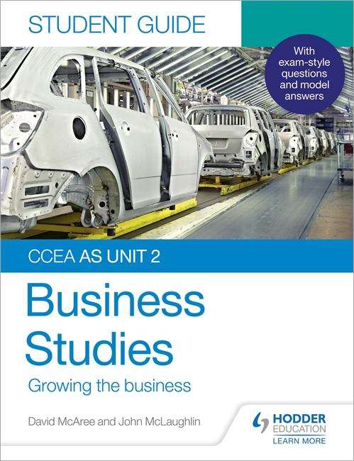 Book cover of CCEA AS Unit 2 Business Studies Student Guide 2: Growing the business