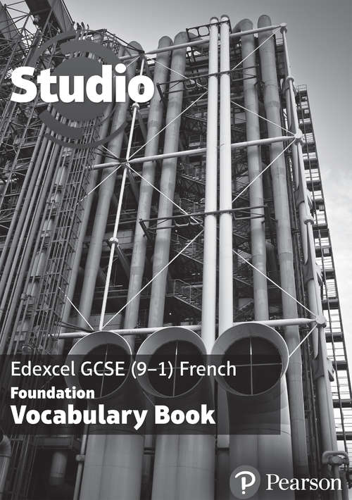 Book cover of Studio Edexcel GCSE French Foundation Vocabulary Book (PDF)