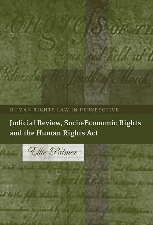 Book cover of Judicial Review, Socio-Economic Rights and the Human Rights Act (Human Rights Law in Perspective)