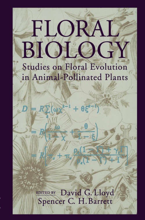 Book cover of Floral Biology: Studies on Floral Evolution in Animal-Pollinated Plants (1996)