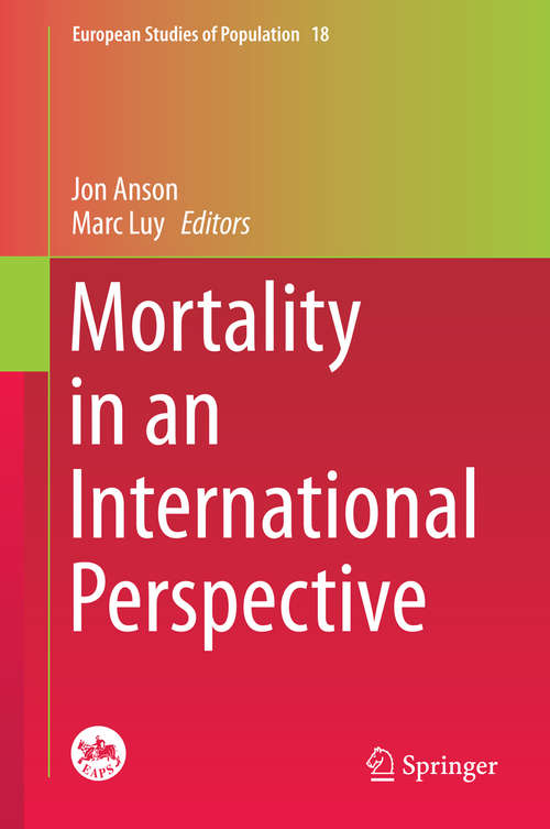 Book cover of Mortality in an International Perspective (2014) (European Studies of Population #18)