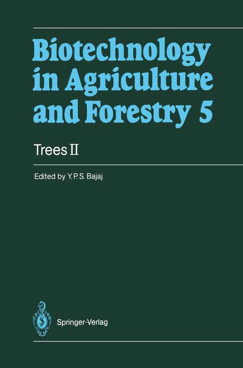 Book cover of Trees II (1989) (Biotechnology in Agriculture and Forestry #5)