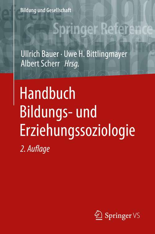 Book cover of Handbuch Bildungs- und Erziehungssoziologie (2. Aufl. 2022) (Bildung und Gesellschaft)