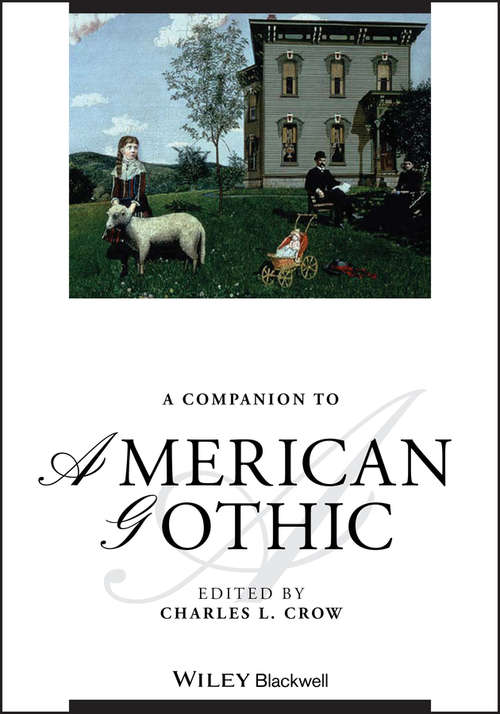 Book cover of A Companion to American Gothic (Blackwell Companions to Literature and Culture)