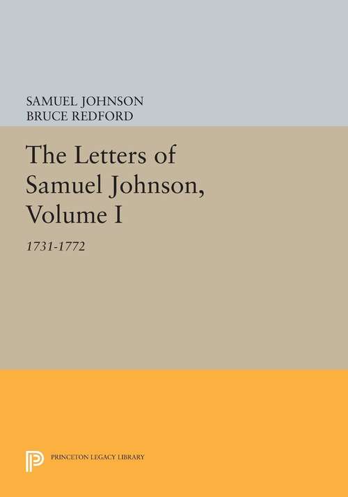 Book cover of The Letters of Samuel Johnson, Volume I: 1731-1772