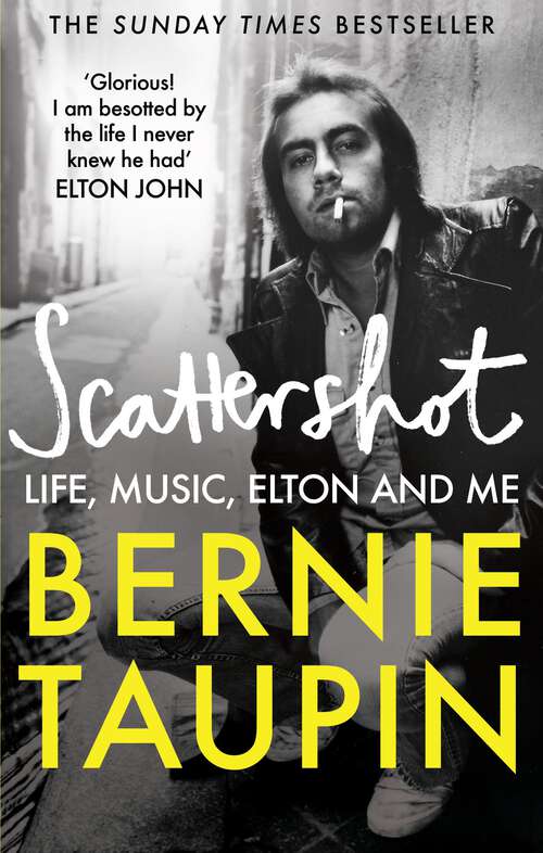Book cover of Scattershot: Life, Music, Elton and Me