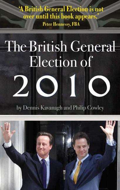 Book cover of The British General Election Of 2010