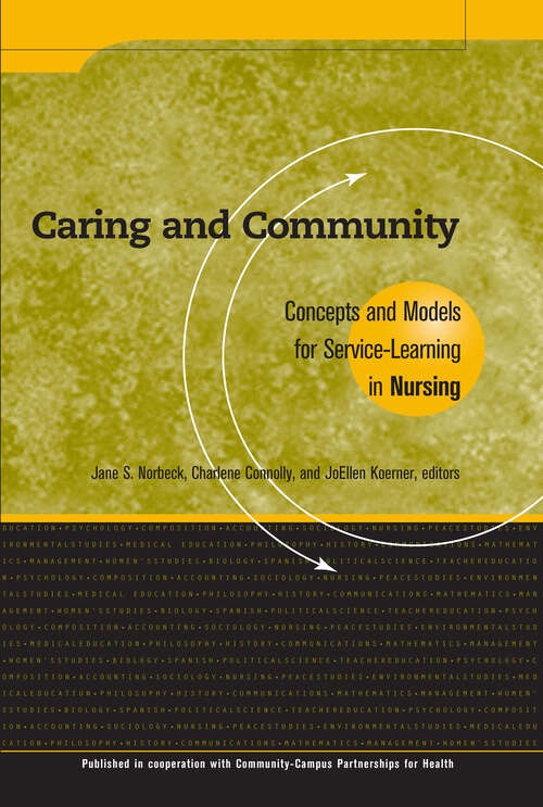 Book cover of Caring and Community: Concepts and Models for Service-Learning in Nursing