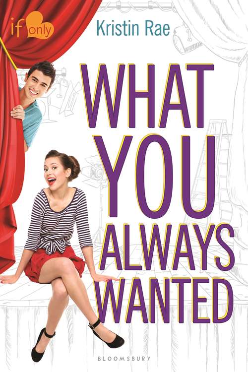 Book cover of What You Always Wanted: An If Only novel (If Only . . .)