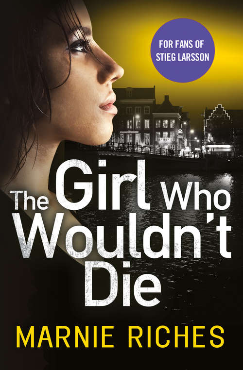 Book cover of The Girl Who Wouldn’t Die (ePub edition) (George McKenzie #1)