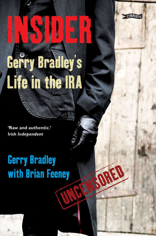 Book cover of Insider: Gerry Bradley's Life in the IRA (2)