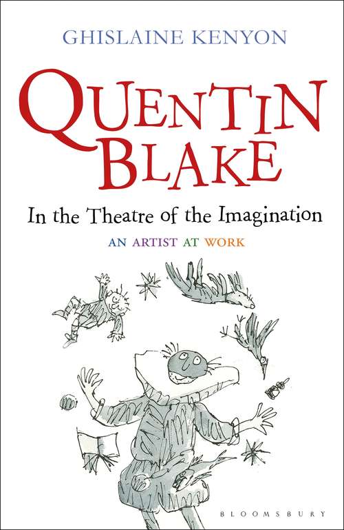 Book cover of Quentin Blake: An Artist at Work