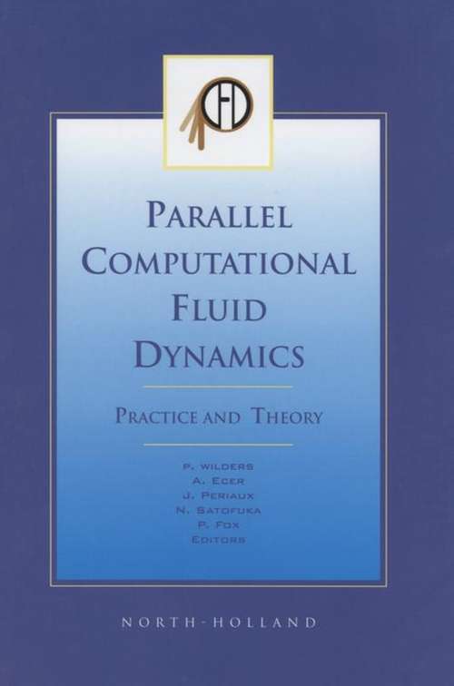 Book cover of Parallel Computational Fluid Dynamics 2001, Practice and Theory