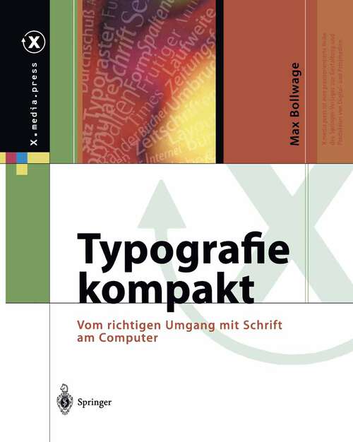 Book cover of Typografie kompakt: Vom richtigen Umgang mit Schrift am Computer (2001) (X.media.press)