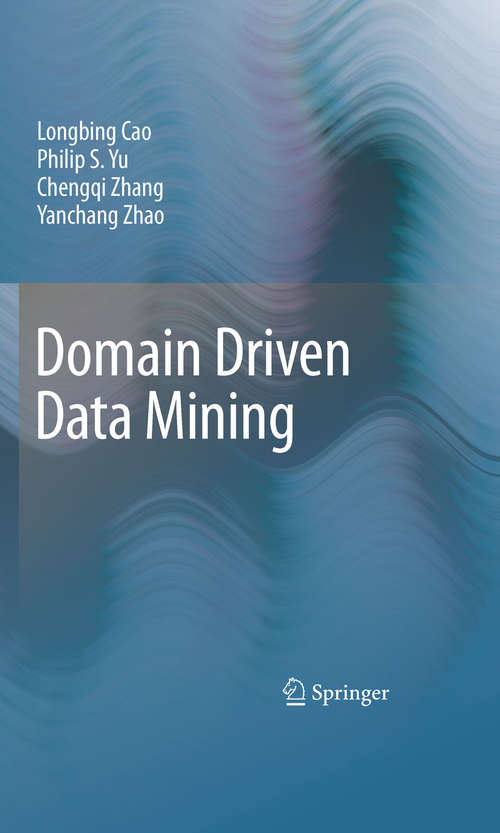 Book cover of Domain Driven Data Mining: (pdf) (2010)