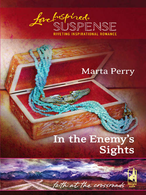 Book cover of In the Enemy's Sights (ePub First edition) (Faith at the Crossroads #4)