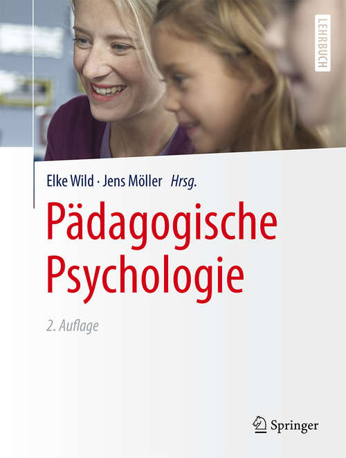 Book cover of Pädagogische Psychologie (2. Aufl. 2015) (Springer-Lehrbuch)