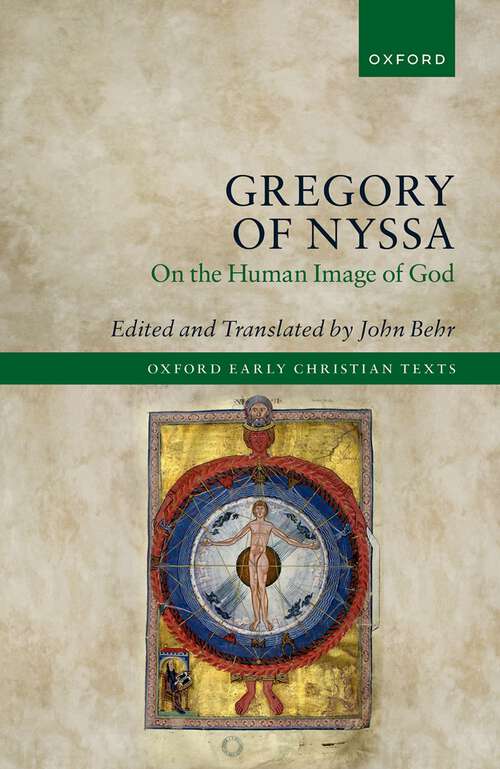 Book cover of Gregory of Nyssa: On the Human Image of God (Oxford Early Christian Texts)