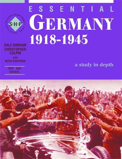 Book cover of Essential Germany 1918-1945 - A Study in Depth: student book
