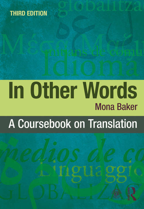 Book cover of In Other Words: A Coursebook on Translation (3)