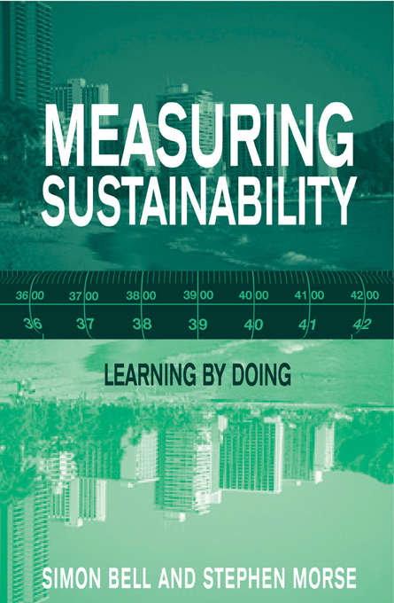 Book cover of Measuring Sustainability: Learning From Doing