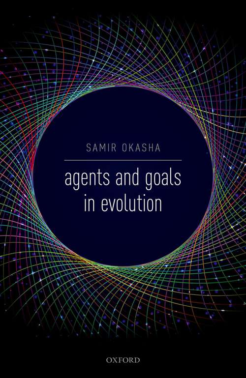 Book cover of Agents and Goals in Evolution