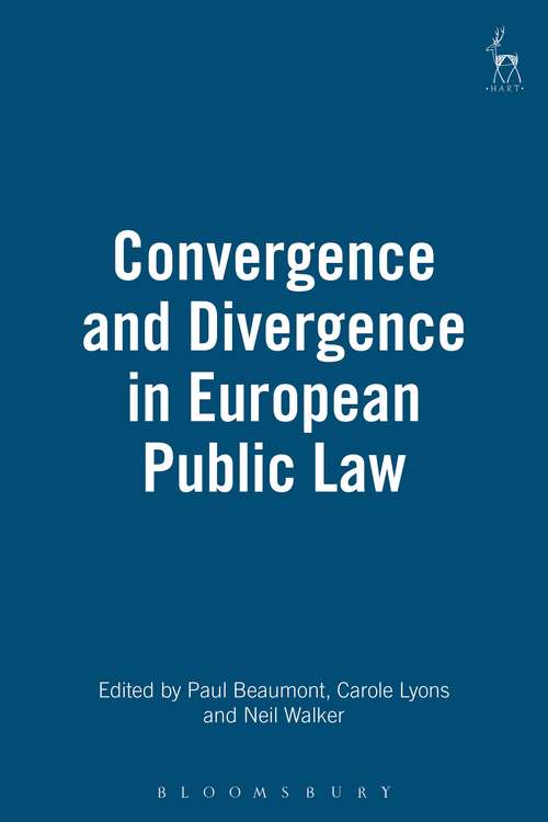 Book cover of Convergence and Divergence in European Public Law