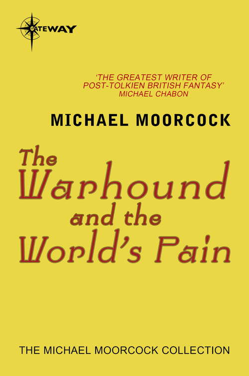 Book cover of The Warhound and the World's Pain: A Fable