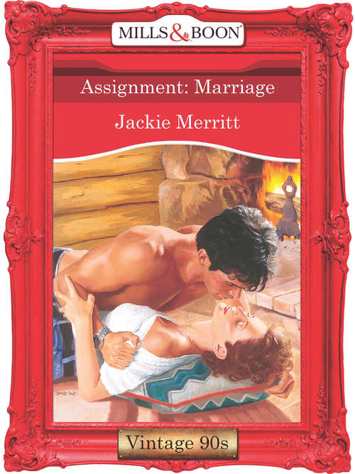 Book cover of Assignment (Mills & Boon Vintage Desire): Marriage (ePub First edition)