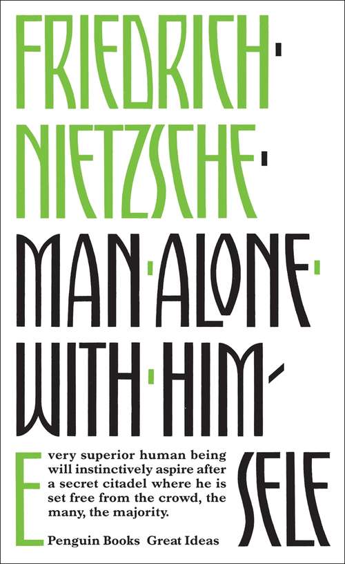 Book cover of Man Alone with Himself (Penguin Great Ideas Ser.)
