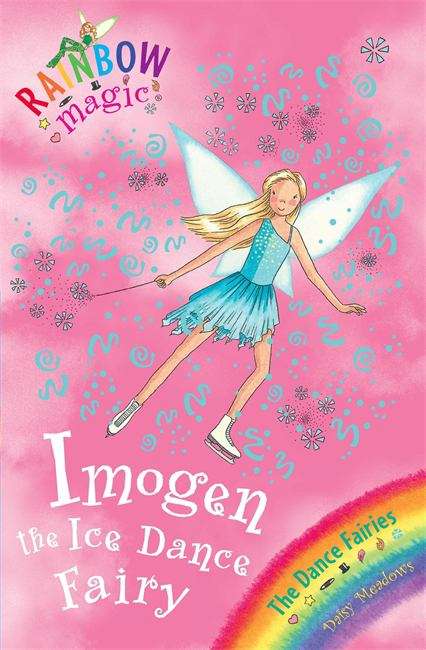 Book cover of Imogen the Ice Dance Fairy (PDF) (Rainbow Magic Ser.)