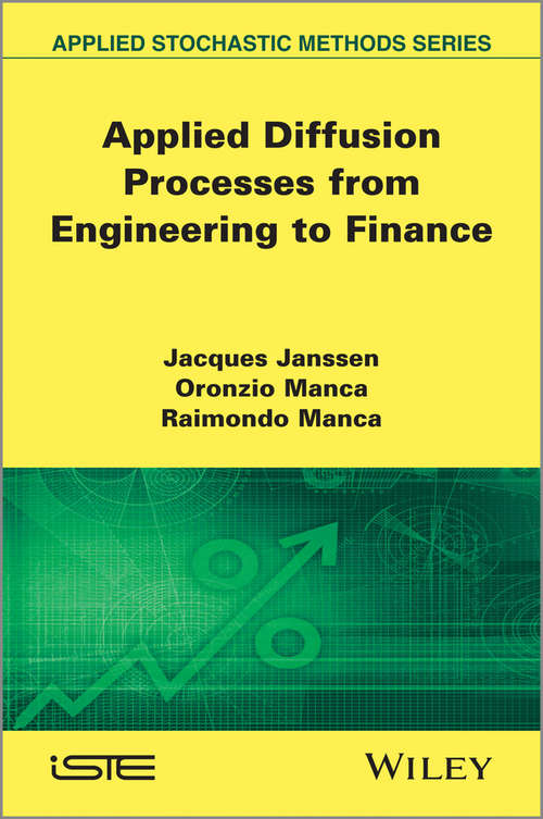 Book cover of Applied Diffusion Processes from Engineering to Finance (Iste Ser.)