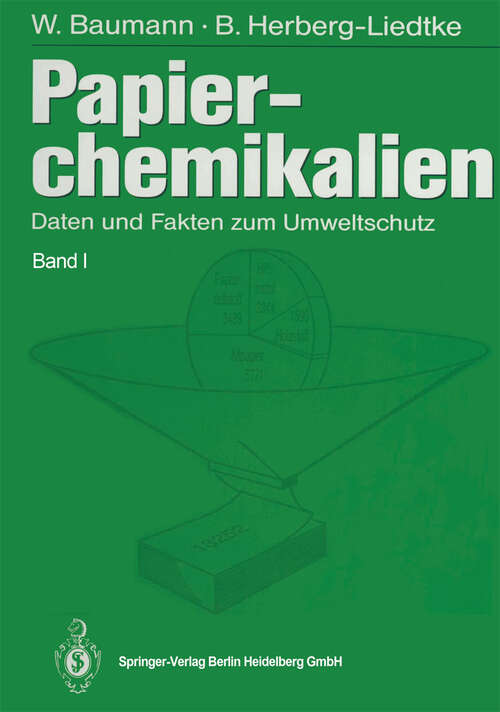 Book cover of Papierchemikalien: Daten und Fakten zum Umweltschutz (1994)