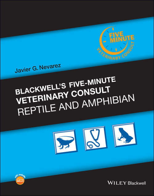 Book cover of Blackwell's Five-Minute Veterinary Consult: Reptile and Amphibian (Blackwell's Five-Minute Veterinary Consult)