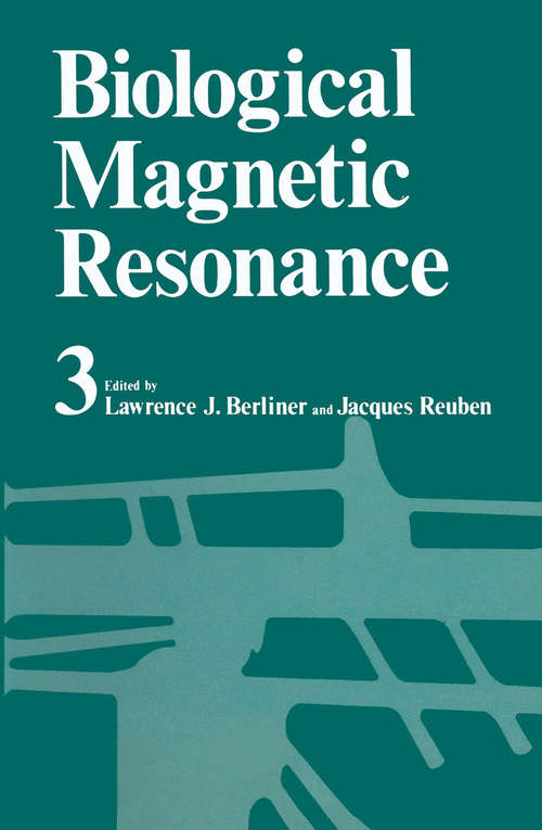 Book cover of Biological Magnetic Resonance Volume 3: (pdf) (1981) (Biological Magnetic Resonance #3)