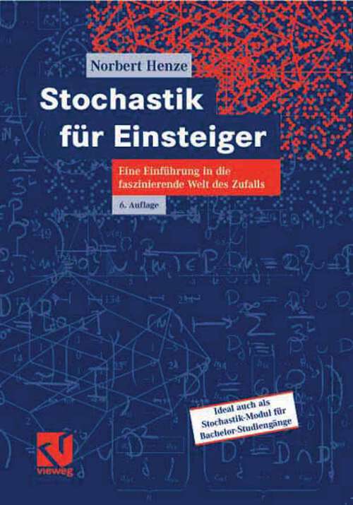 Book cover of Stochastik für Einsteiger: Eine Einführung in die faszinierende Welt des Zufalls (6Aufl. 2006)