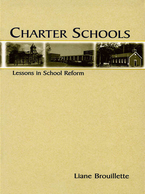 Book cover of Charter Schools: Lessons in School Reform