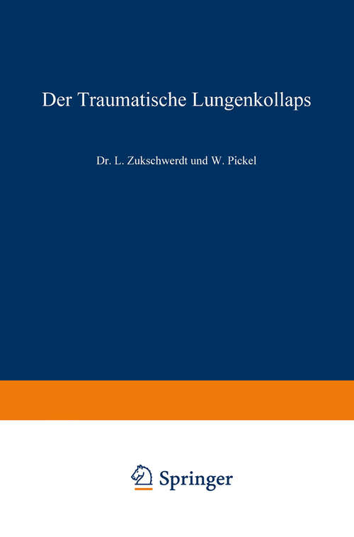 Book cover of Der traumatische Lungenkollaps (1940)