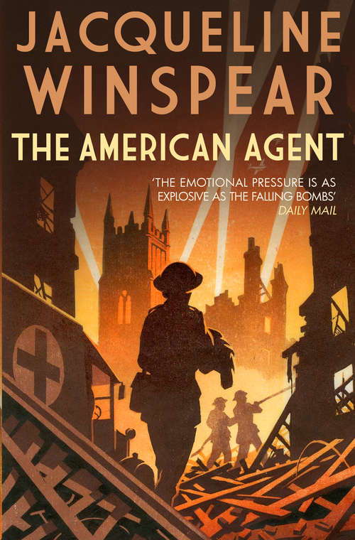 Book cover of The American Agent: A compelling wartime mystery (Maisie Dobbs #15)