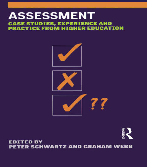 Book cover of Assessment: Case Studies, Experience and Practice (Case Studies Of Teaching In Higher Education)