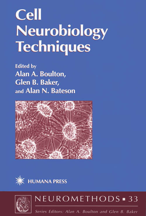 Book cover of Cell Neurobiology Techniques (1999) (Neuromethods #33)