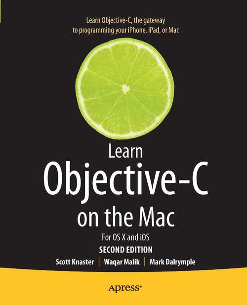 Book cover of Learn Objective-C on the Mac: For OS X and iOS (2nd ed.)